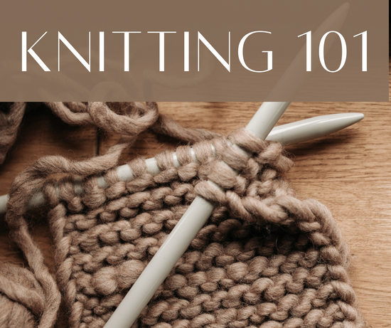 Knitting 101 - Tuesdays at 4:30 PM