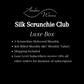 Silk Scrunchie Monthly Club