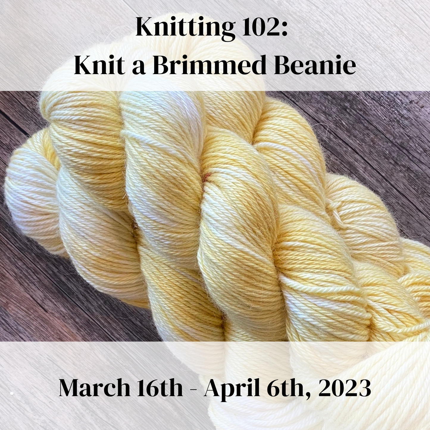 Knitting 102: Knit a Brimmed Beanie